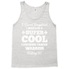 i never imagined i would be a super cool carcinoid cancer warrior kill Tank Top
