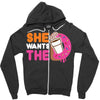 She Wants The D Dunkin Donuts Zipper Hoodie