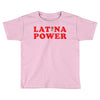 Latina Power Toddler T-shirt