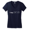 i say love you Women's V-Neck T-Shirt