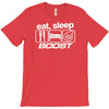 eat sleep boost T-Shirt