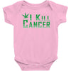 I Kill Cancer, I Kill Cancer T Shirt Baby Onesie