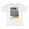 Strong Independent Motivated Scorpio Toddler T-shirt