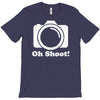 oh shoot camera T-Shirt