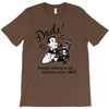 funny dad T-Shirt
