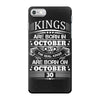 Real Kings Are Born On October 30 iPhone 7 Case