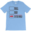 hall bad T-Shirt