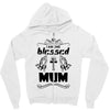 I Am One Blessed Mum Zipper Hoodie