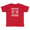 master baiter   world class! Toddler T-shirt