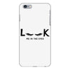 Look Me in The Eyes iPhone 6 Plus/6s Plus Case