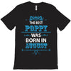 The Best Poppy Was Born In August T-Shirt