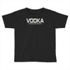 vodka connecting people Toddler T-shirt