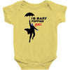 I'm Mary Poppins Y'all Infant Clothing