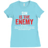 Sin Is The Enemy Ladies Fitted T-Shirt
