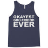 okayest girlfriend ever Tank Top