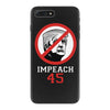 Impeach 45 Stop Trump iPhone 7 Plus Case