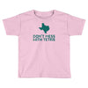 don't mess with tetris Toddler T-shirt