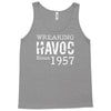 unheil havoc since 1957 Tank Top