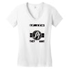 they don't want none Women's V-Neck T-Shirt