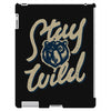 stay wild 2 iPad 3 and 4 Case