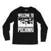 welcome to pochinki Long Sleeve Shirts