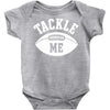 tackle me Baby Onesie