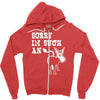 sorry i'm such an ass Zipper Hoodie