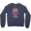 Every Blonde Needs A Brunette Best Friend Youth Sweatshirt