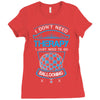 I Don't Need Therapy Just to Do Ballooning Ladies Fitted T-Shirt
