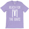 reach for the bars T-Shirt