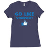 Go Like Yourself Ladies Fitted T-Shirt
