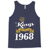 kings are born in 1968 Tank Top