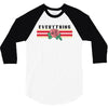 Everything 3/4 Sleeve Shirt