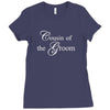 Cousin Of The Groom Ladies Fitted T-Shirt