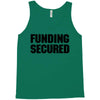 Funding Secured Tank Top
