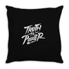 truth to power Throw Pillow