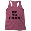 Afk Away From Keyboard Racerback Tank