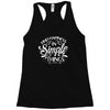 simple things Racerback Tank