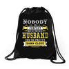 Nobody Is Perfect But If You Are A Husband You Are Pretty Damn Close Drawstring Bags