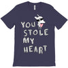 you stole my heart 4 T-Shirt