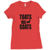 toats ma goat Ladies Fitted T-Shirt