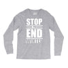 stop snow pression end winter funny Long Sleeve Shirts