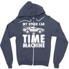 my other car is a time machine Zipper Hoodie