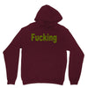 fucking Unisex Hoodie