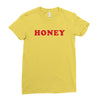 Honey Ladies Fitted T-Shirt