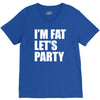 i'm fat let's party V-Neck Tee