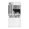 you can't love animals and eat them too! iPhone 7 Case