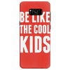 be like the cool kids Samsung Galaxy S8