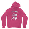 legends are born in may funny Hoodie