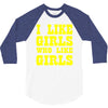 i like girls who like girls 3/4 Sleeve Shirt
